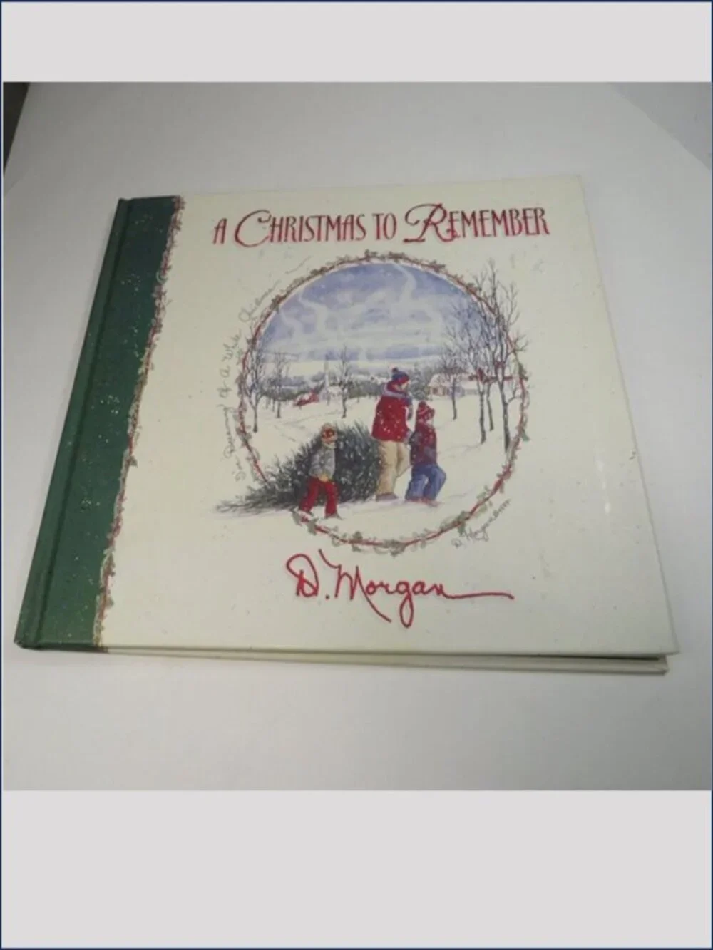 D. Morgan A Christmas to Remember hardback book
